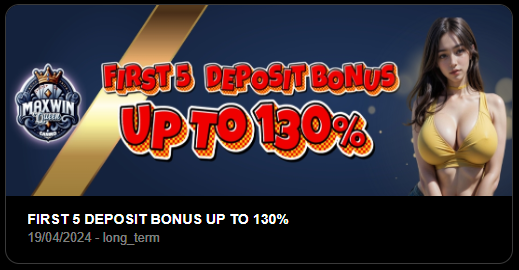 First 5 Deposit Bonus